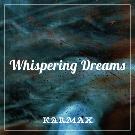 Whispering Dreams | Boomplay Music
