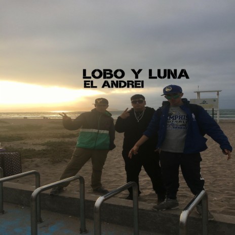 Lobo y Luna | Boomplay Music