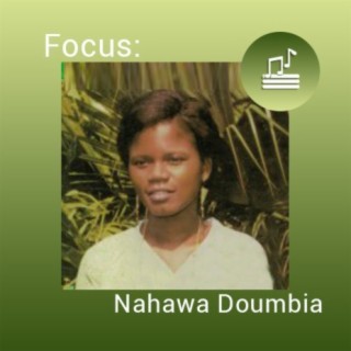 Focus: Nahawa Doumbia