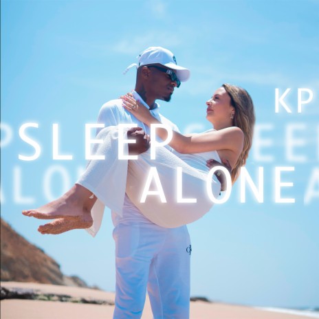 Sleep Alone | Boomplay Music