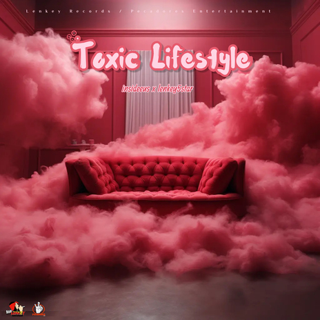 Toxic Lifestyle ft. Lenkey5star | Boomplay Music