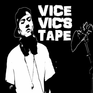Vice Vic's Tape