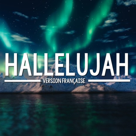 Hallelujah (Version Française) ft. Geoy | Boomplay Music