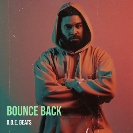 Bounce Back | Boomplay Music