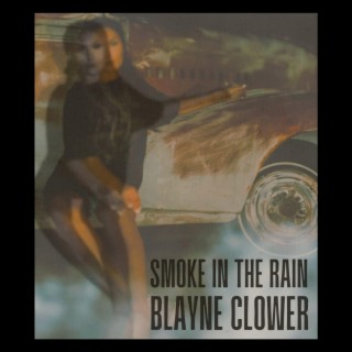 Smoke in the Rain lyrics | Boomplay Music