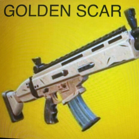 FORTNITE GOLDEN SCAR | Boomplay Music