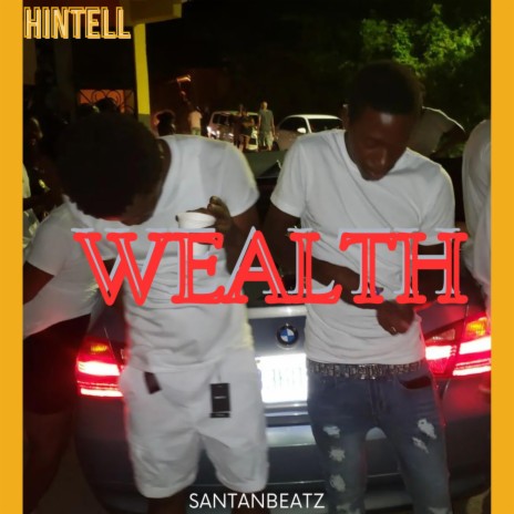 WEALTH | Boomplay Music