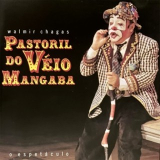 Pastoril Do Véio Mangaba