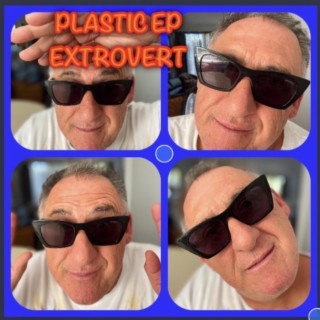 Plastic Ep Extrovert