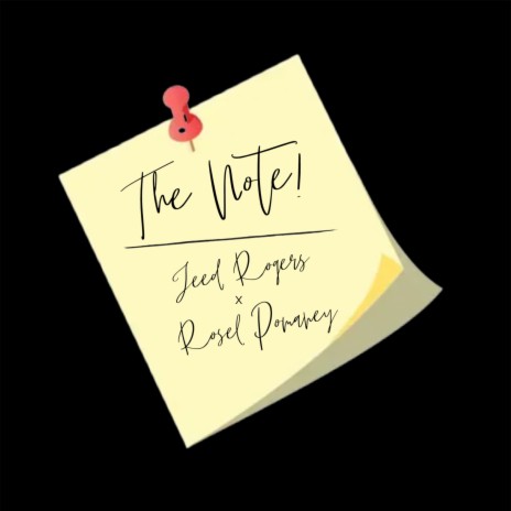 The Note ft. Jeed Rogers | Boomplay Music