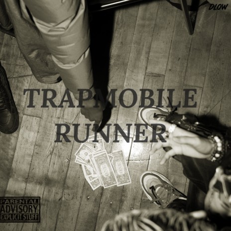 Trapmobile Runner | Boomplay Music