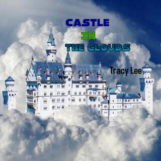 Castle In The Clouds