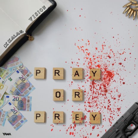 Pray Or Prey | Boomplay Music