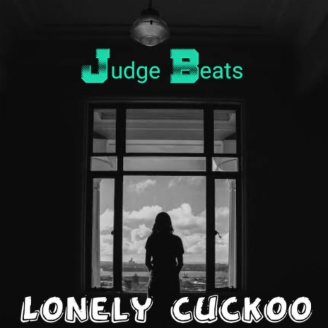 Lonely Cuckoo | Boomplay Music