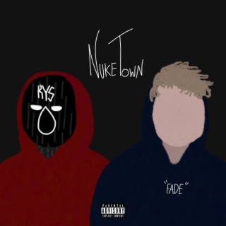 Nuketown (feat. Fade)