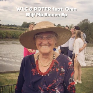 Blijf Ma Binnen EP (feat. Oma) [with POTFR]