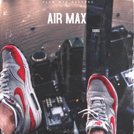 Air Max ft. Wsp Jey