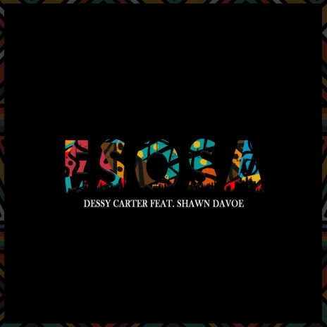 Esosa ft. Shawn Davoe | Boomplay Music