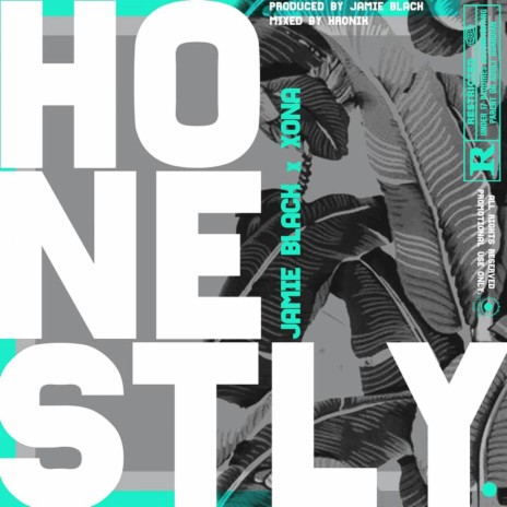 Honestly ft. Xona | Boomplay Music