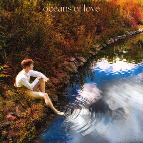 Oceans of Love | Boomplay Music