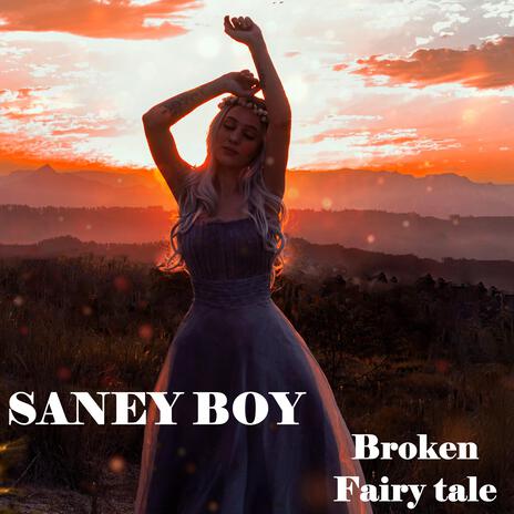 Broken Fairytale | Boomplay Music