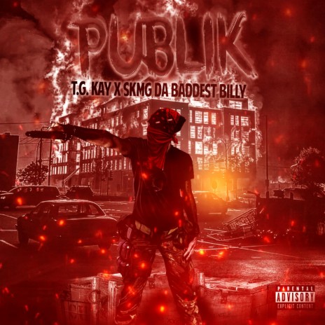 Publik (feat. SKMG Da Baddest Billy)