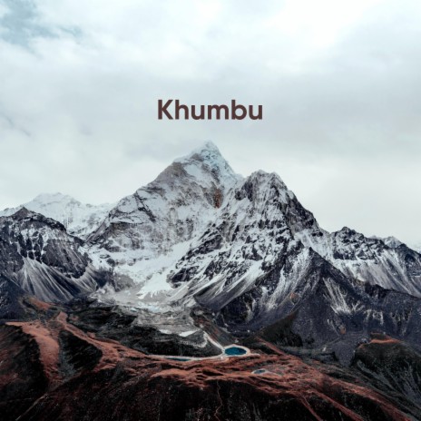 Khumbu | Boomplay Music
