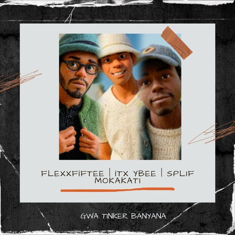 Gwa Tinker Banyana ft. FlexxFiftee & Itx Ybee | Boomplay Music