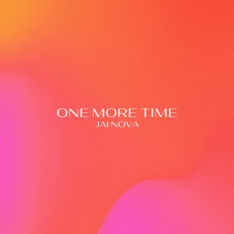 One More Time | Boomplay Music