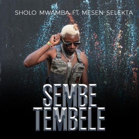 Sembe Tembele | Boomplay Music