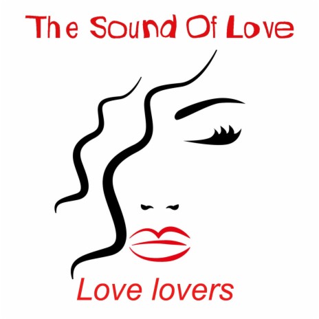 Love Lovers | Boomplay Music