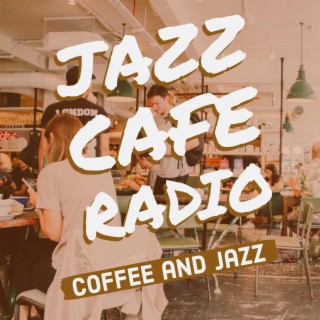 Jazz Cafe Radio
