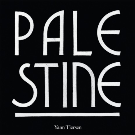 Palestine (Remix By Yann Tiersen) | Boomplay Music