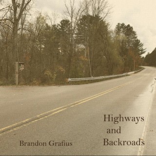 Highways and Backroads