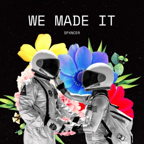 We made it | Boomplay Music