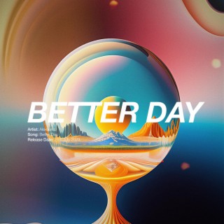 Better Day