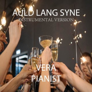 Auld Lang Syne (INSTRUMENTAL VERSION)