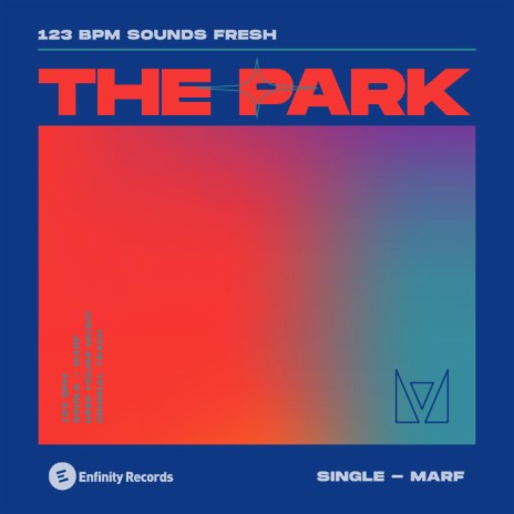 The Park | Boomplay Music