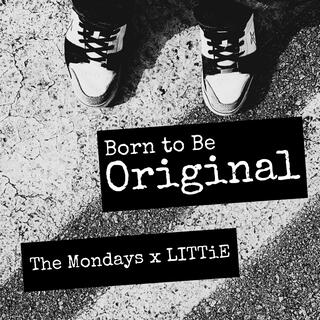 Born to Be Original