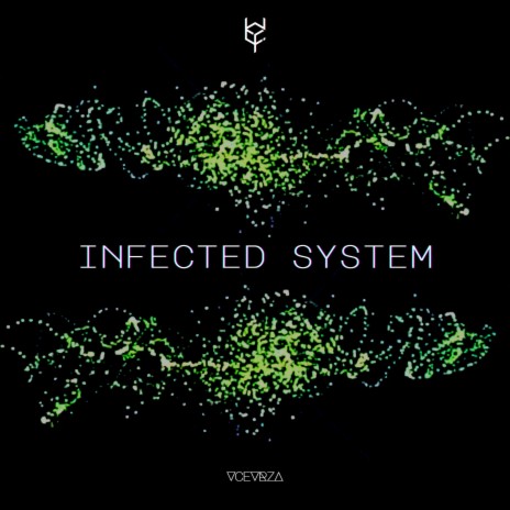 Infected System | Boomplay Music
