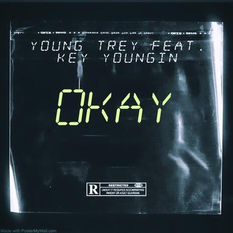 Okay ft. Key Youngin | Boomplay Music