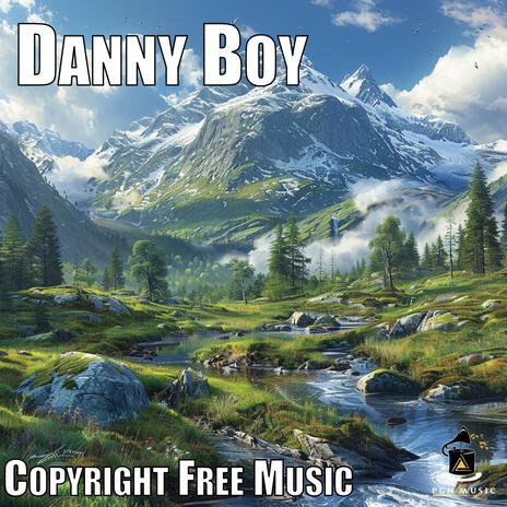 Danny Boy | Boomplay Music