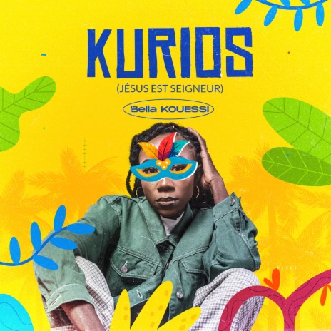 Kurios (Jésus est Seigneur) | Boomplay Music