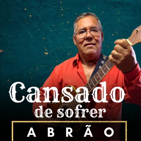 Cansado de Sofrer | Boomplay Music