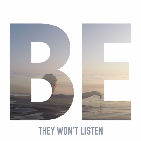 They Won't Listen | Boomplay Music