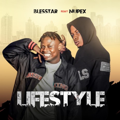 LIFESTYLE ft. Sir Nupex | Boomplay Music