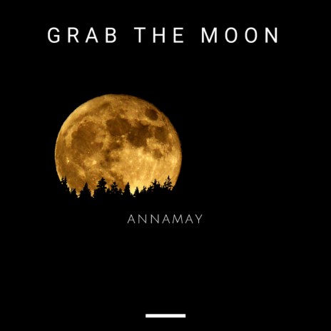 Grab the Moon | Boomplay Music