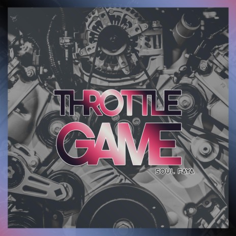 Throttle Game | Boomplay Music