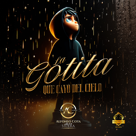 La Gotita Que Cayó Del Cielo | Boomplay Music