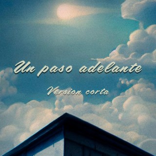 Un paso adelante (Vc) lyrics | Boomplay Music